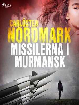 cover image of Missilerna i Murmansk